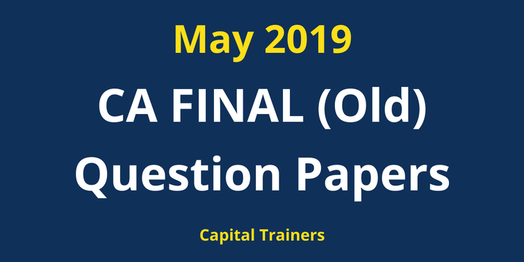 may 2019 ca final question papers